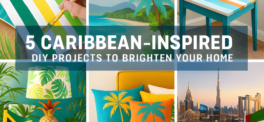 5 Caribbean-Inspired DIY Projects to Brighten Your Home