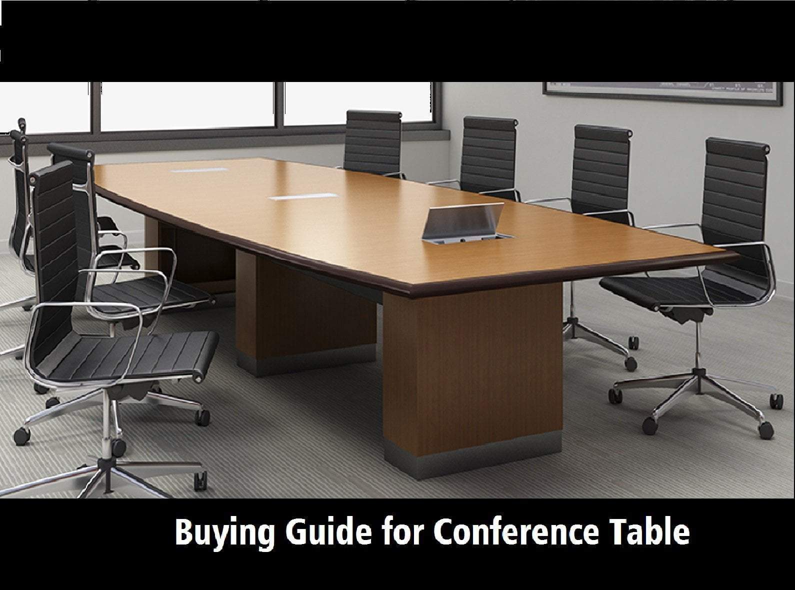 Buying Guide for Conference Tables