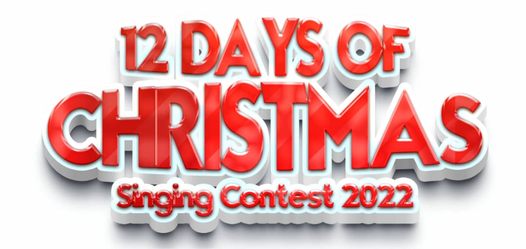 12 Days Of Christmas Singing Contest 2022